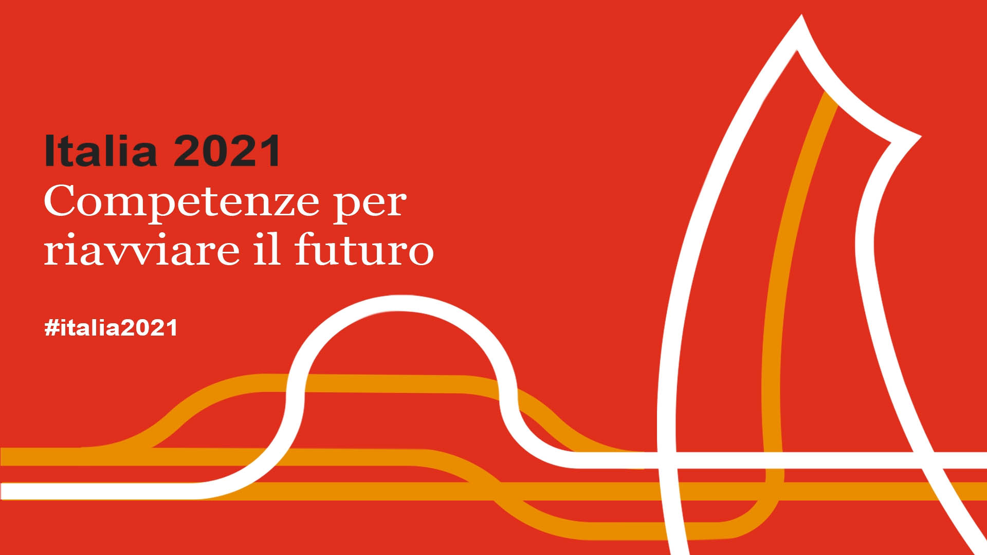 Italia 2021 – Competenze per riavviare il futuro
